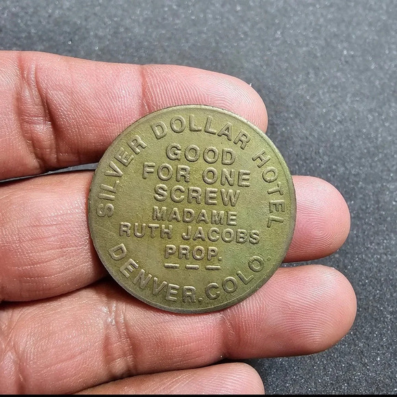 Silver Dollar Hotel Denver CO Madame One Screw Brothel Prop House Token - Picture 1 of 2